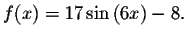 $f(x)=17\sin \left( 6x\right) -8.$